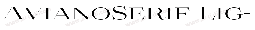 AvianoSerif Lig字体转换